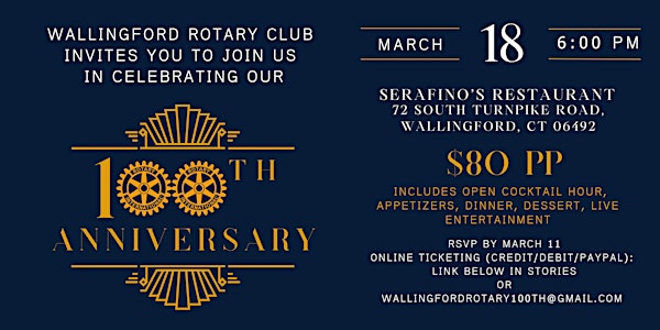 Rotary 100th Anniversary Celebration