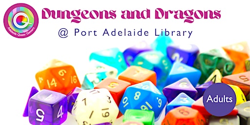 Hauptbild für Dungeons and Dragons @ Port Adelaide Enfield Libraries (18+)