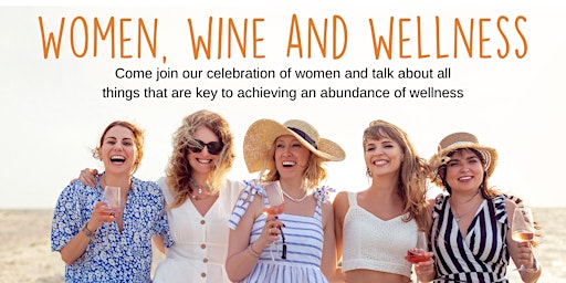 Women Wine and Wellness