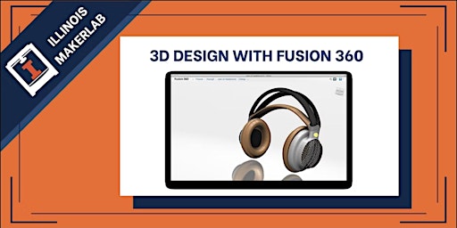 Illinois MakerLab: 3d Design with Fusion 360 primary image