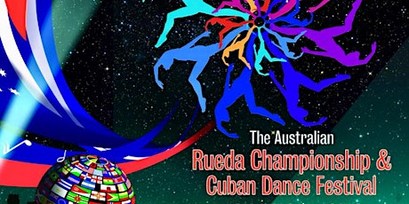 The Australian Rueda Championship and Cuban Dance Festival primary image