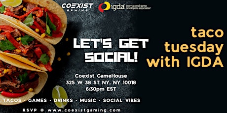 Taco Tuesday with IGDA at Coexist GameHouse primary image