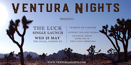 Ventura Nights: The Luck Single Launch  primary image