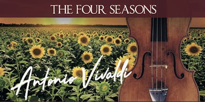 Le Quattro Stagioni - The Four Seasons by Vivaldi Le Quattro Stagioni - The Four Seasons by Vivaldi