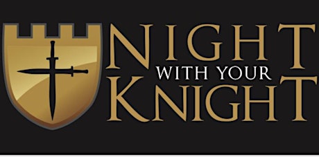 Night with your Knight 2023 Ages 3-9