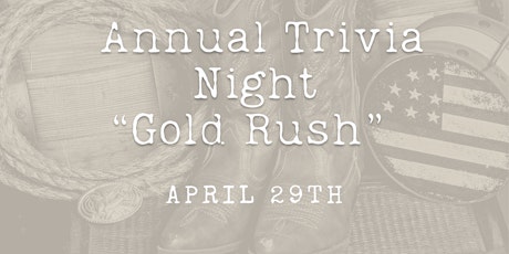 Gold Rush Trivia Night