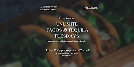 Tacos & Tequila Tuesdays