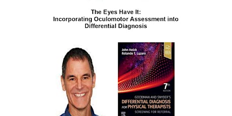 2023 Lecture Day: The Eyes Have It - Incorporating Oculomotor Assessment
