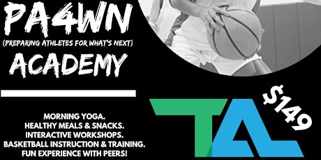 PA4WN (Preparing Athletes 4 What's Next) BASKETBALL ACADEMY primary image
