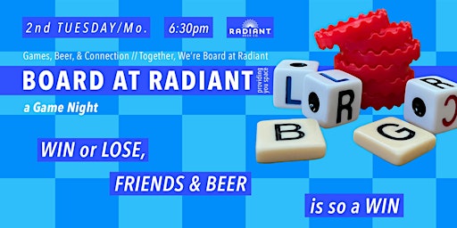 Board at Radiant: Game Night