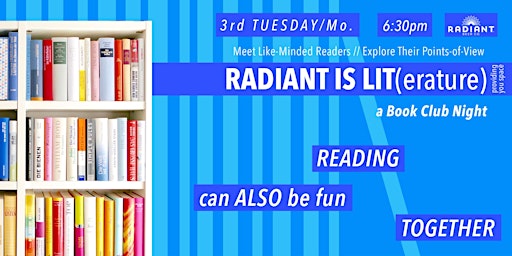 Imagem principal do evento Book Club: Radiant Is Lit.