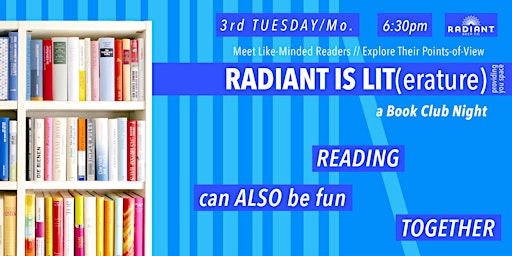 Imagen principal de Book Club: Radiant Is Lit.