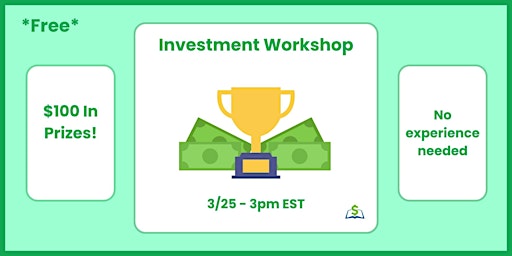 FREE Youth Finance & Investment Workshop - $100 In Prizes!