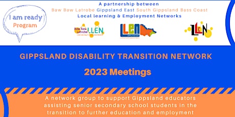 Gippsland Disability Transition Network Meeting primary image