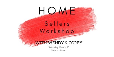Home Sellers Workshop