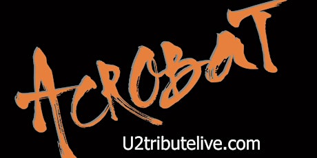 U2 Pre Concert Fan Party w ACROBAT - The U2 Tribute primary image