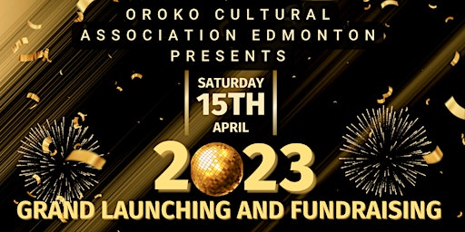 Grand launching and Fundraising.