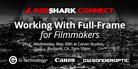 RedShark Connect: Working with Full-Frame for Filmmakers primary image