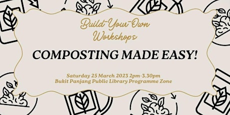 Composting Made Easy! | Build-Your-Own Workshops