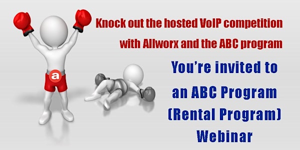Allworx ABC Rental Program (web session)