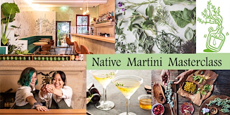 Native Martini Masterclass
