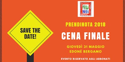Cena finale - Prendinota 2018 Cena finale - Prendinota 2018