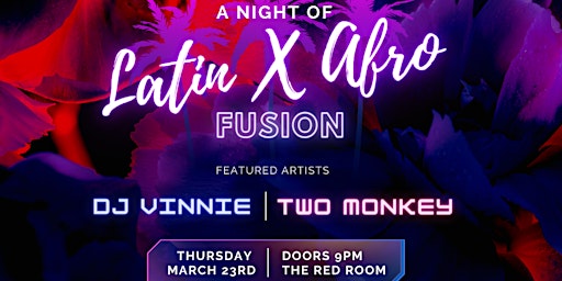 Latin x Afro Fusion Night at Red Room