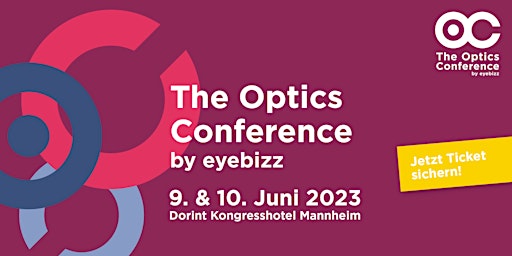 The Optics Conference by eyebizz