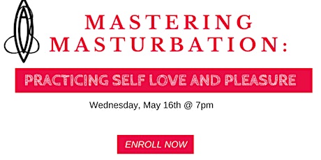 Masturing Masturbation: Practicing Self Love & Pleasure primary image