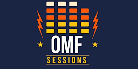 OMF Sessions -“The Midday Set” primary image