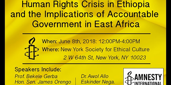 Ethiopia Human Rights Crisis and Implications for Accountable governments in East Africa