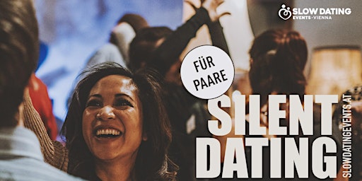 Silent Dating - FÜR PAARE