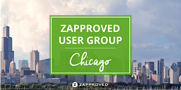 Zapproved User Group - Chicago