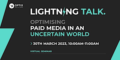 Imagem principal do evento Optimising Paid Media in an uncertain world