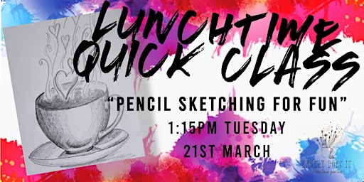 FREE Lunch Quick Class - Sketching For Fun - with Toni + 14 day recording