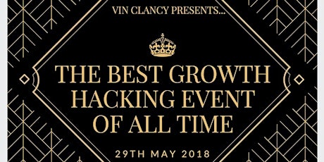 The best growth hacking event of all time (Online) primary image