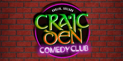 Hauptbild für Craic Den Comedy Club @Workman's Club - Johnny Candon, Patser Murray +More!