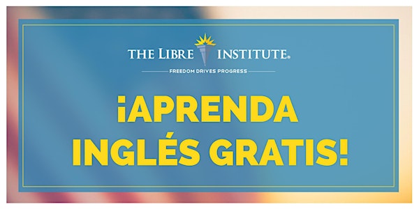 Tampa Clases De Ingles Gratis con The Libre Institute 7:00PM!!!!