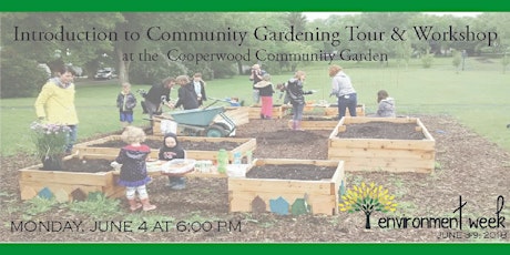 Introduction to Community Gardening Tour and Workshop primary image