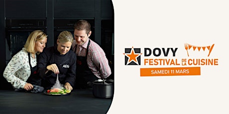 Festival de la cuisine le 11 mars - Dovy Libramont