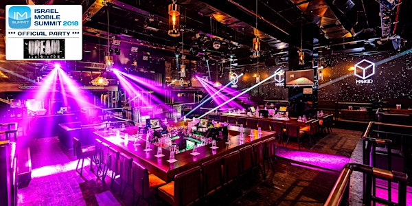 Israel Mobile Summit 2018 Official Party