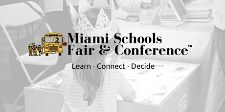 6th Annual Miami Schools Fair & Conference primary image