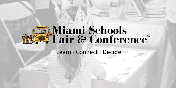 6th Annual Miami Schools Fair & Conference