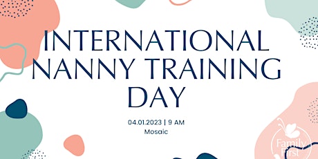 Family First International Nanny Training Day 2023