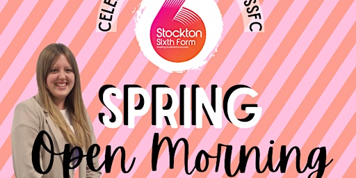 Stockton Sixth Form's Spring Open Morning