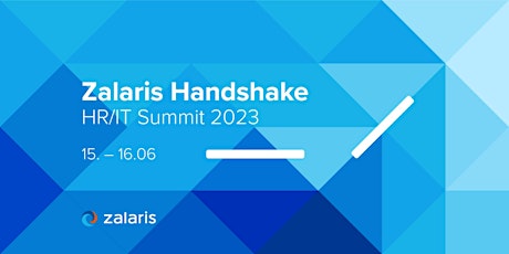 Hauptbild für Zalaris Handshake 2023 - HR/IT Summit 2023