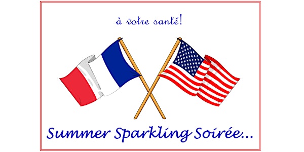 2018 Summer Sparkling Soirée