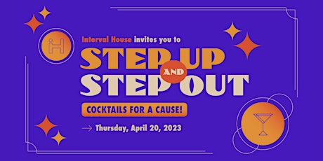 2023 Step Up and Step Out: Cocktails for a Cause!