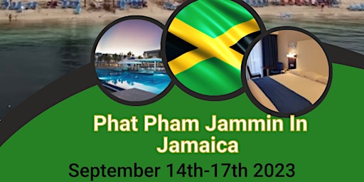 Phat Pham Jammin In Jamaica