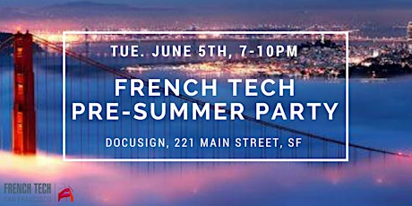 French Tech Pre-Summer Party primary image